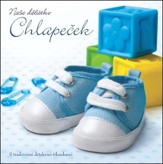 Levně Naše děťátko Chlapeček