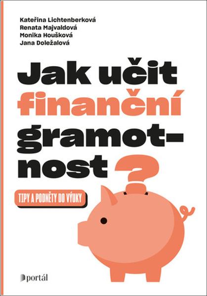 Levně Jak učit finanční gramotnost?