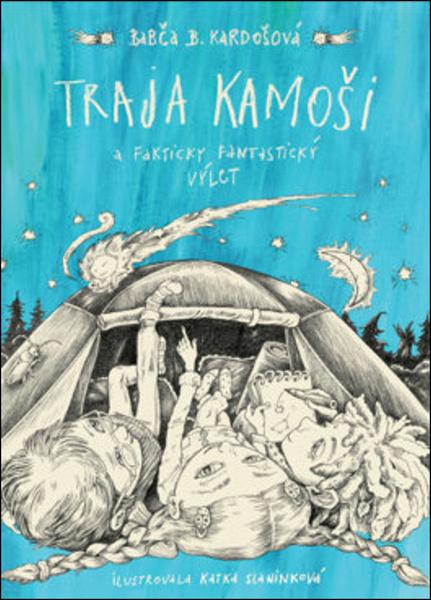 Traja kamoši a fakticky fantastický výlet - 9788055639437