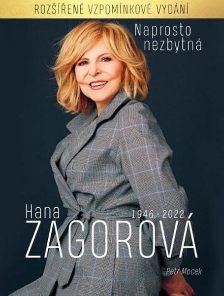 Naprosto nezbytná Hana Zagorová - 9788088406402