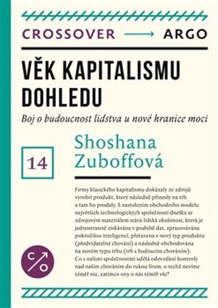 Věk sledovacího kapitalismu - 9788025739365
