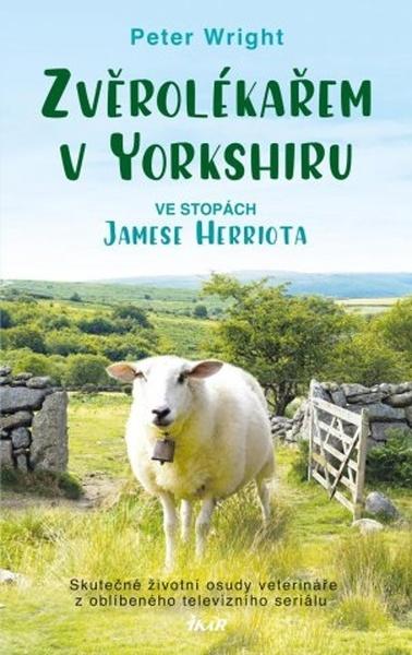 Levně Zvěrolékařem v Yorkshiru