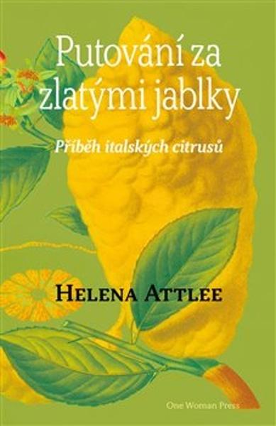 Putování za zlatými jablky - 9788086356662