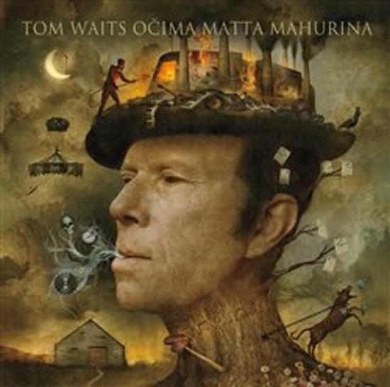 Levně Tom Waits očima Matta Mahurina