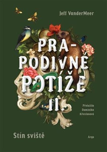 Levně Prapodivné potíže II