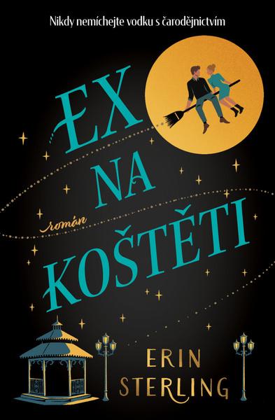 Levně Ex na koštěti