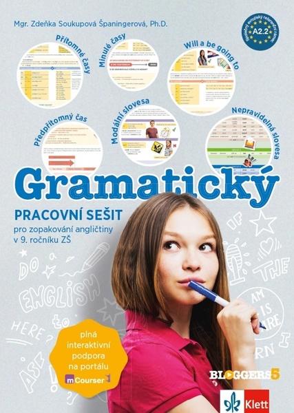 Bloggers 5 Gramatický pracovní sešit - 9788073974152