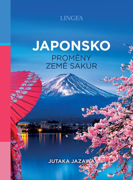 Levně Japonsko proměny země sakur