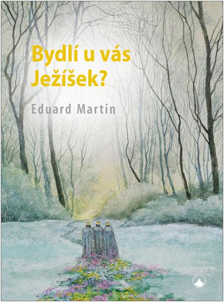 Bydlí u vás ježíšek? - 9788075660596