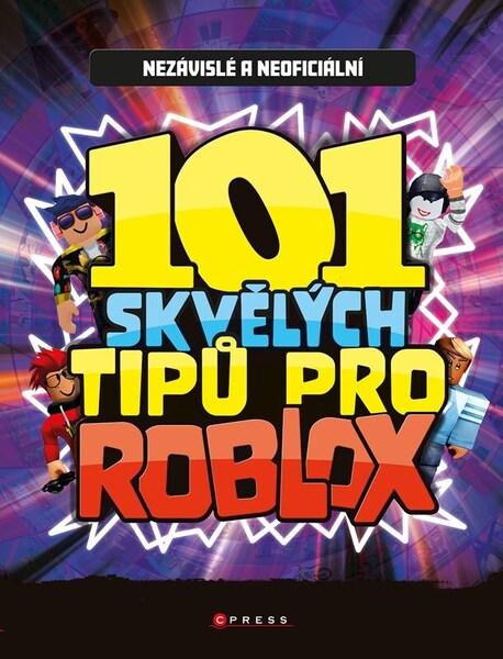 101 skvělých tipů pro Roblox - 9788026445241