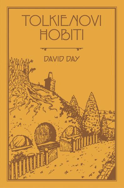 Tolkienovi hobiti - David Day - 9788027711598