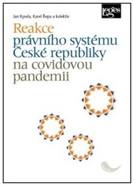 Reakce právního systému České republiky na covidovou pandemii - 9788075026309