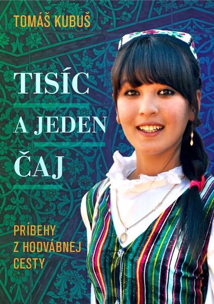 Tisíc a jeden čaj - 9788097431266