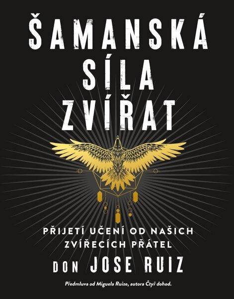 Šamanská síla zvířat - 9788024284910