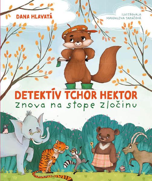 Detektív tchor Hektor znova na stope zločinu - 9788057302650