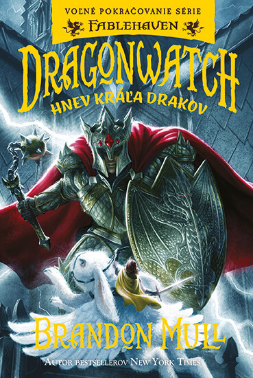 Levně Dragonwatch Hnev kráľa drakov