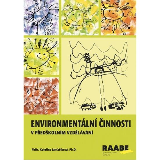 Environmentální činnosti v předškolním vzdělávání - 9788074965104