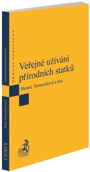 Veřejné užívání přírodních statků - 9788074008986