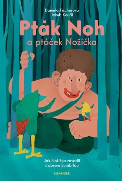 Levně Pták Noh a ptáček Nožička