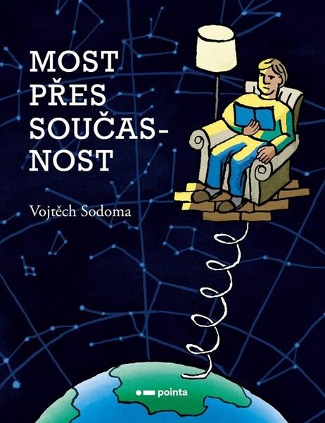 Most přes současnost - 9788076509382