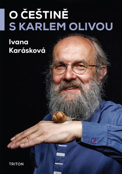O češtině s Karlem Olivou - 9788076841109