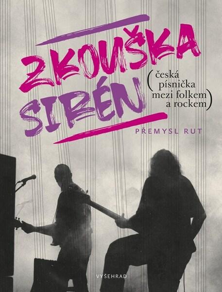 Zkouška sirén - 9788076017375