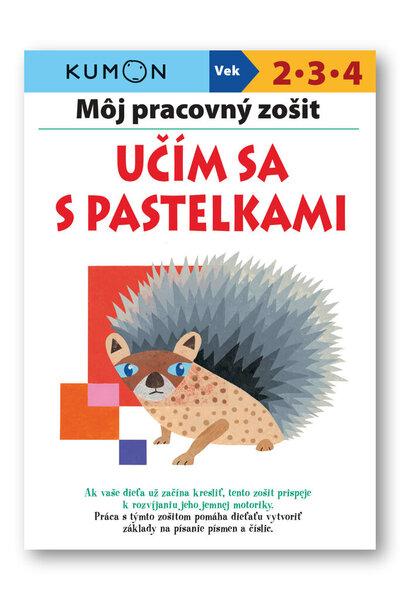 Levně Môj pracovný zošit Učím sa s pastelkami