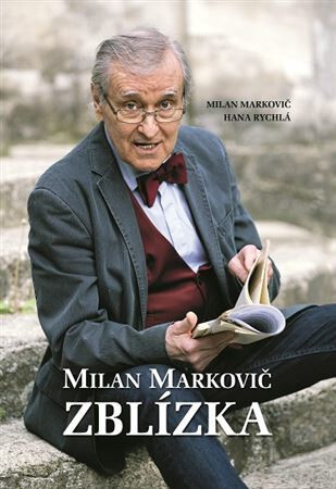 Levně Milan Markovič Zblízka