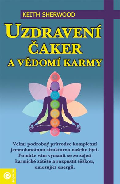 Levně Uzdravení čaker a vědomí karmy