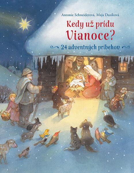 Levně Kedy už prídu Vianoce?