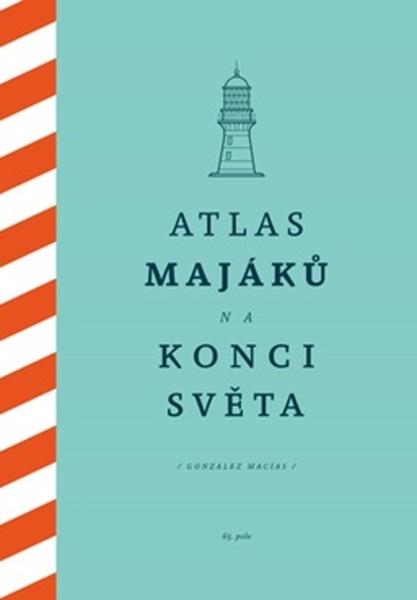 Levně Atlas majáků na konci světa
