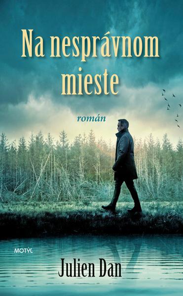 Levně Na nesprávnom mieste
