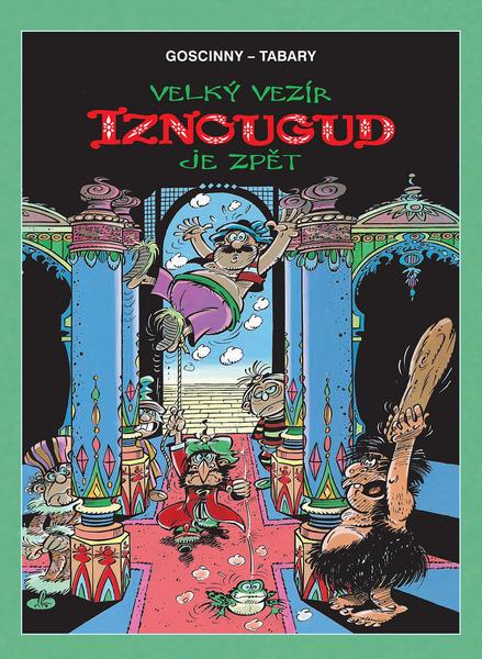 Velký vezír Iznougud je zpět - 9788076792784