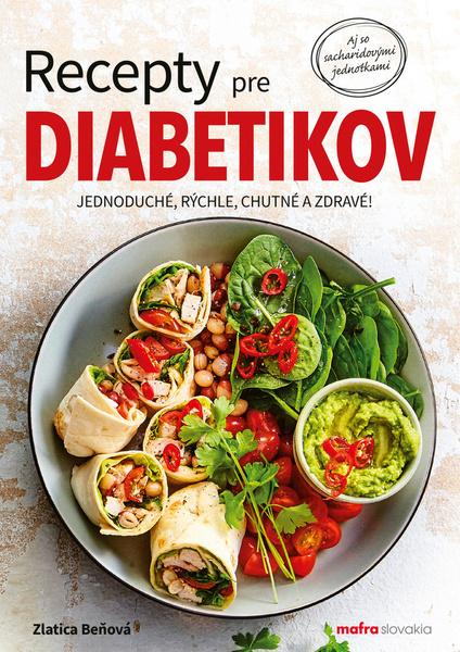 Recepty pre diabetikov - 9788082540638