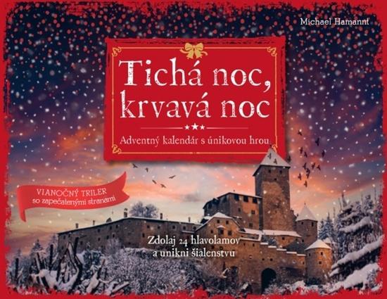 Tichá noc, krvavá noc – Adventný kalendár s únikovou hrou - 9788097434625