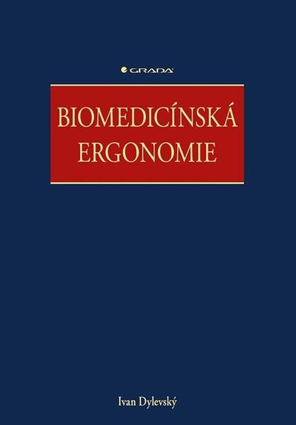 Biomedicínská ergonomie - 9788027136001