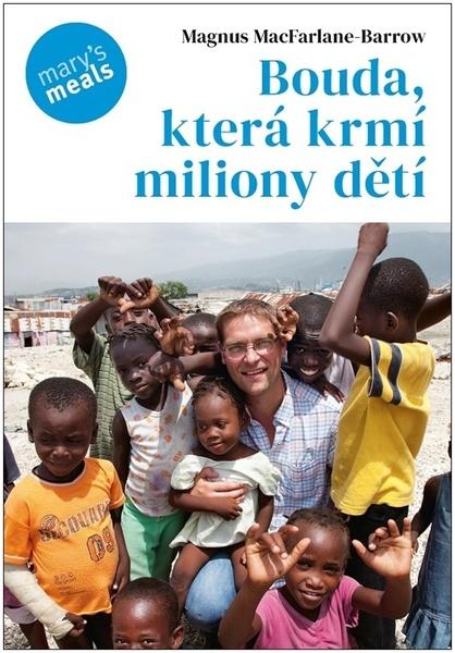 Levně Bouda, která krmí miliony dětí
