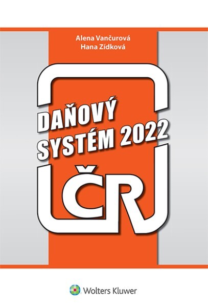 Levně Daňový systém ČR 2022