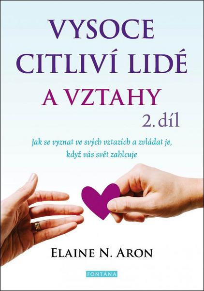 Levně Vysoce citliví lidé a vztahy 2.díl