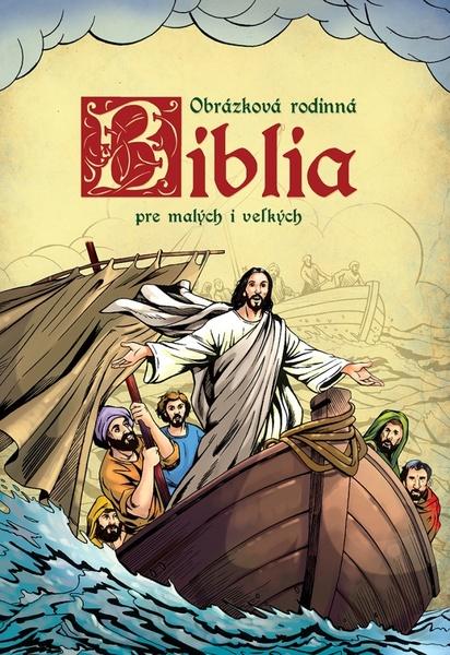 Biblia pre malých i veľkých - 9788084444910