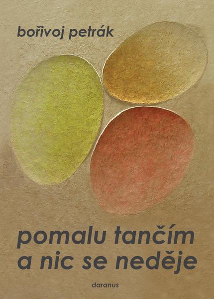 Pomalu tančím a nic se neděje - 9788088413059