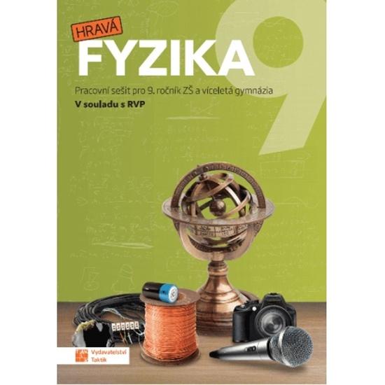 Hravá fyzika 9 - 9788075633590