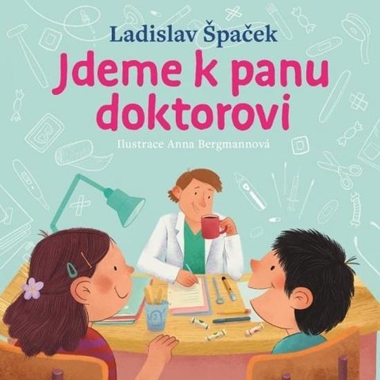 Levně Jdeme k panu doktorovi