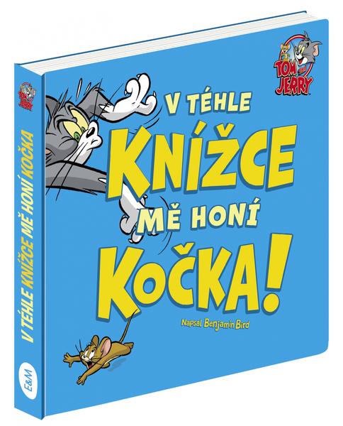 Tom & Jerry: V téhle knížce mě honí kočka - 9788076770843