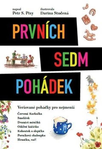 Prvních sedm pohádek - 9788011022983