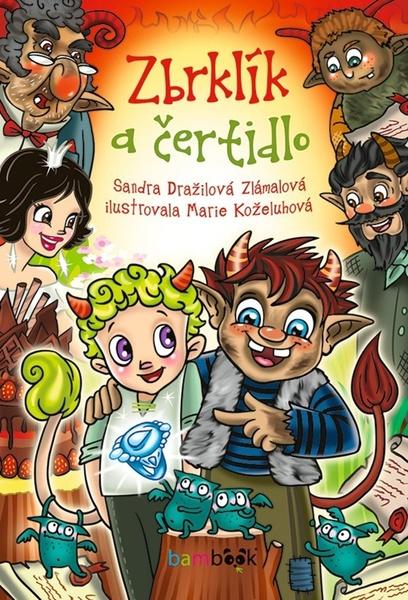 Levně Zbrklík a čertidlo