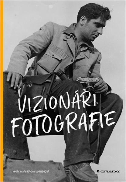 Vizionáři fotografie - 9788027136810