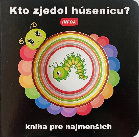 Levně Kto zjedol húsenicu?