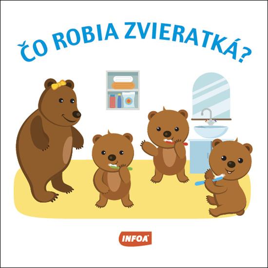 Čo robia zvieratká? - 9788075478894
