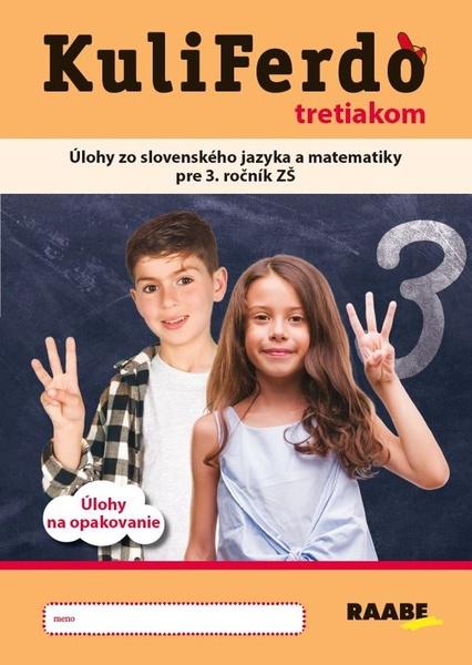 Levně Kuliferdo tretiakom